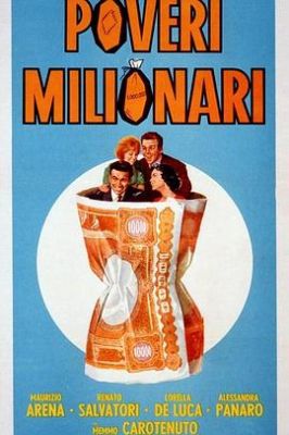 贫穷的百万富翁 Poveri milionari.1959 字幕下载