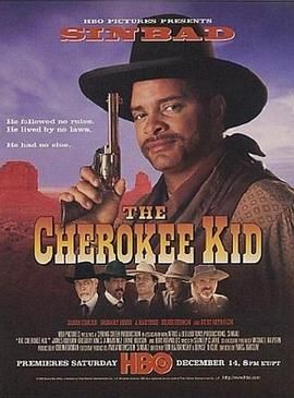 切诺基男孩 The Cherokee Kid.1996 字幕下载