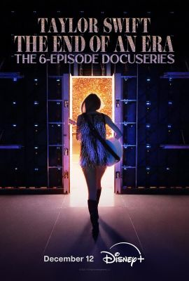 泰勒·斯威夫特：时代巡回演唱会，一个时代的结束 Taylor Swift: The End of an Era.2025 字幕下载