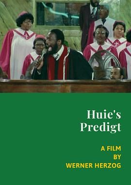 布道家 Huie's Predigt.1981 字幕下载