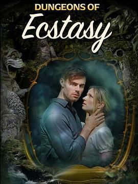 极乐深渊 Dungeons of Ecstasy.2026 字幕下载