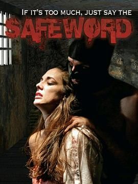 安全口令 SafeWord.2011 字幕下载