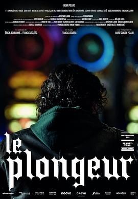 洗碗工 Le Plongeur.2023 字幕下载