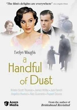一掬尘土 A Handful of Dust.1988 字幕下载