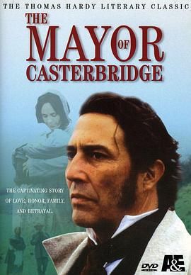 卡斯特桥市长 The Mayor of Casterbridge.2003 字幕下载