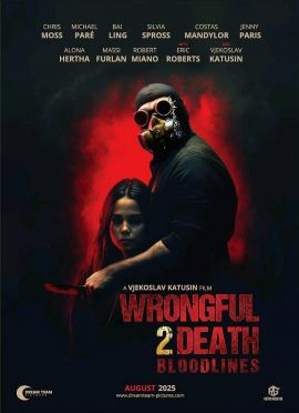 过失致死2：血脉 Wrongful Death 2: Bloodlines.2025 字幕下载