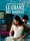 婚礼之歌 Le Chant des mariées.2008 字幕下载