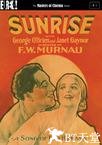 日出 Sunrise: A Song of Two Humans.1927 字幕下载