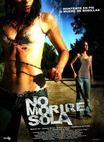 我绝不孤独地死去 No moriré sola.2008 字幕下载