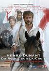 亨利·杜南：十字上的红 Henry Dunant: Du rouge sur la croix.2006 字幕下载