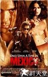 墨西哥往事 Once Upon a Time in Mexico.2003 字幕下载