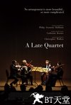 晚期四重奏 A Late Quartet.2012 字幕下载