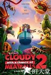 天降美食2 Cloudy with a Chance of Meatballs 2.2013 字幕下载