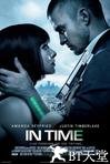 时间规划局 In Time.2011 字幕下载