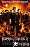 敢死队2 The Expendables 2.2012 字幕下载