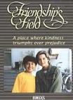 友情天地 Friendship's Field.1995 字幕下载