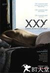 我是女生，也是男生 XXY.2007 字幕下载