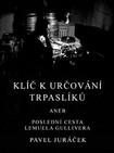 格列佛最后的旅行 Klíc k urcování trpaslíku podle deníku Pavla Jurácka.2002 字幕下载