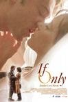 爱再来一次 If Only.2004 字幕下载