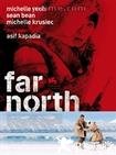 遥远的北方 Far North.2007 字幕下载