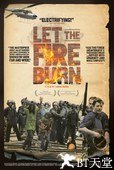 让烈火燃烧 Let the Fire Burn.2013 字幕下载