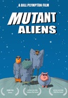 变种外星人 Mutant Aliens.2001 字幕下载
